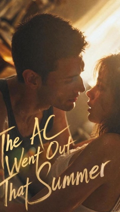 The AC Went Out That Summer - Full Episode (ENGSUB) | Romantic Comedy, Summer Love