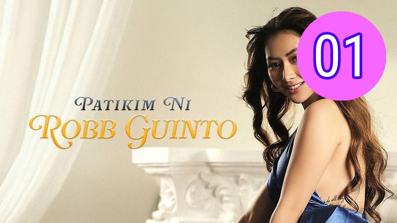 Patikim ni Robb Guinto Episode 1 Engsub