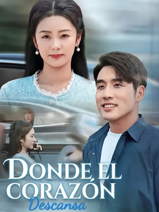 Doblado]Donde el Corazón Descansa❄️💕 Drama Completo
