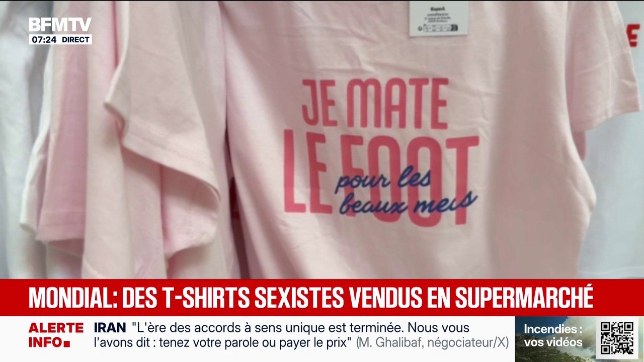 Coupe du monde de football: des t-shirts sexistes retrouvés dans les rayons d'un supermarché dans les Bouches-du-Rhône