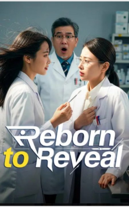 Reborn to Reveal Engsub