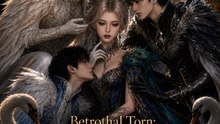 Betrothal Torn, Phoenix Wed: My Three Beastmen Childhood Friends Went Mad Kneeling - Full EP | Short Drama Fantasy Romance Series