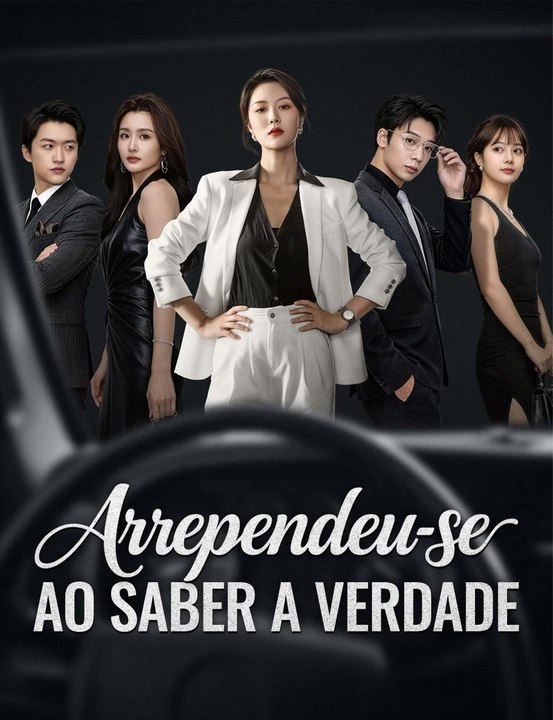 Arrependeu-se ao Saber A Verdade Série Completa