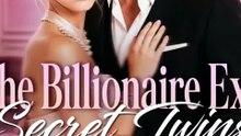 The Billionaire Ex's Secret Twins 💖(telegram@linkeex)
