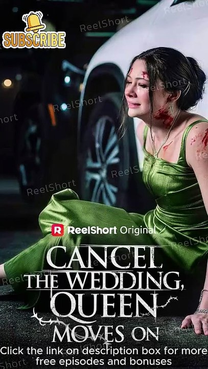 [ENG SUB] CANCEL THE WEDDING, QUEEN MOVES ON