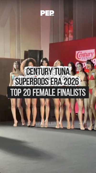 Century Tuna Superbods Era 2026 Top 20 Female Finalists | PEP Coverage