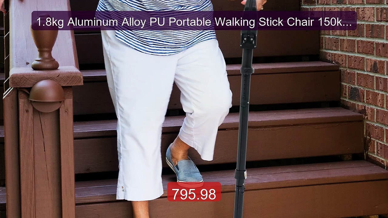 1.8kg Aluminum Alloy PU Portable Walking Stick Chair 150kg Load Cap... -- Top Rated 2026 | Buy Now!