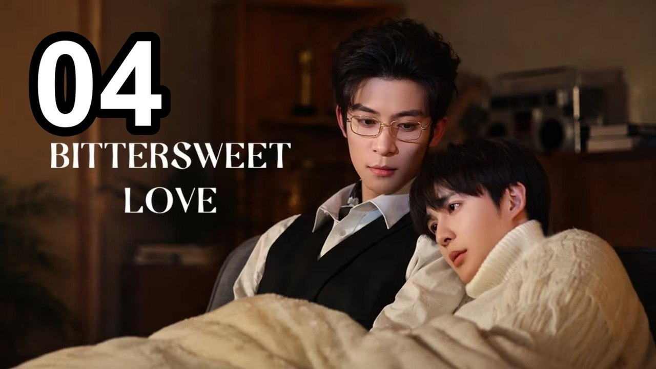English Sub | Bittersweet Love (2026) - Episode 4 | Asian Series EN SUB