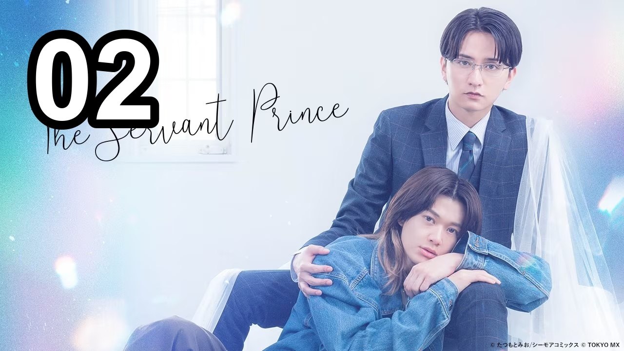 English Sub | The Servant Prince (2026) - Episode 2 | Asian Series EN SUB