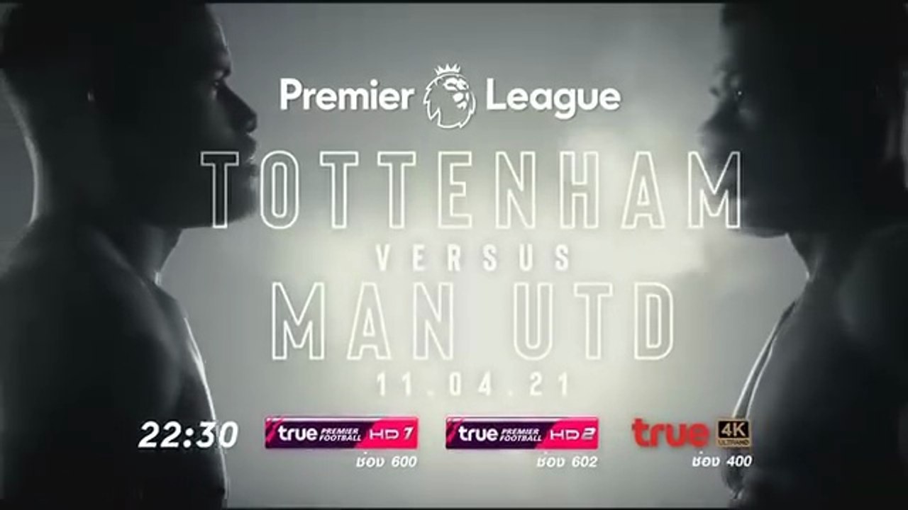Manchester United - Tottenham Hotspur (11/4/2021) | Trailer on True Premier Football HD1 (TrueVisions)