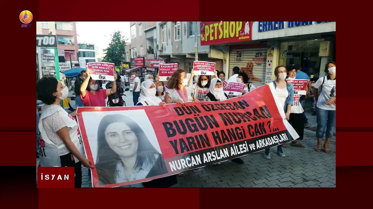 JIN TV |İSYAN-Nurcan ARslan Davası