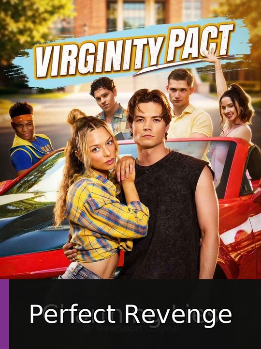 Virginity Pact engsub fullmovie🍿 Perfect Revenge