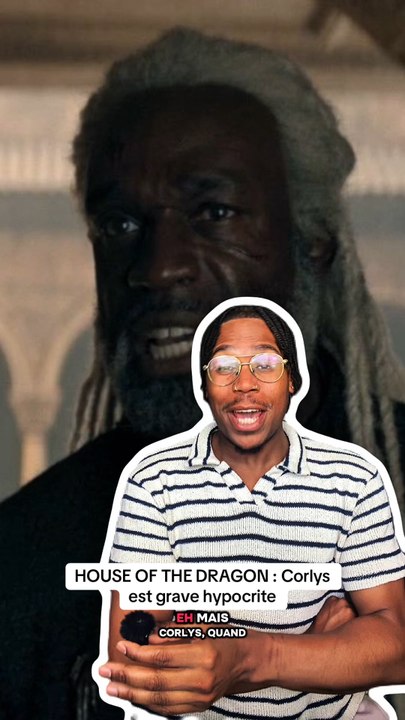 HOUSE OF THE DRAGON : Corlys est hypocrite