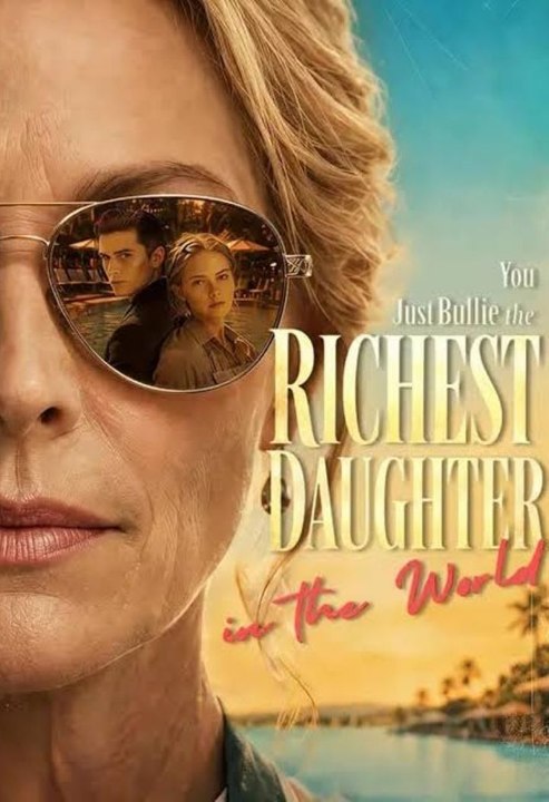 You Just Bullied the Richest Daughter in the World