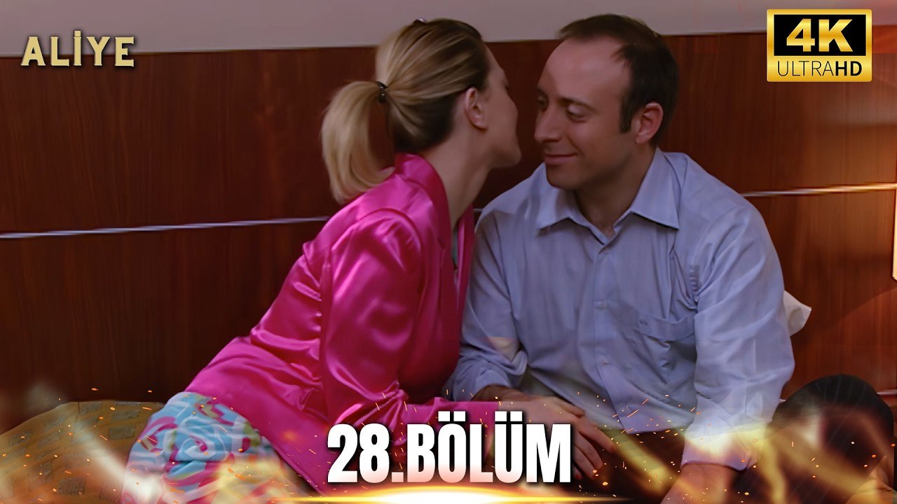Aliye 28. Bölüm  4K izle