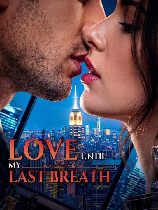 Love Until My Last Breath