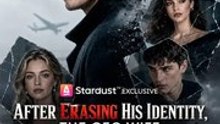 After Erasing His Identity, The CEO Wife Goes Crazy🔥 EnglishSub FullMovie Zenith Flicks | Full Episode Short Drama 2026