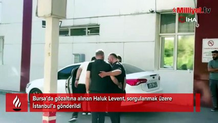Haluk Levent gözaltına alındı