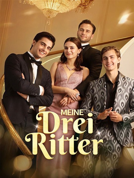 Meine drei Ritter Ganze Folge
