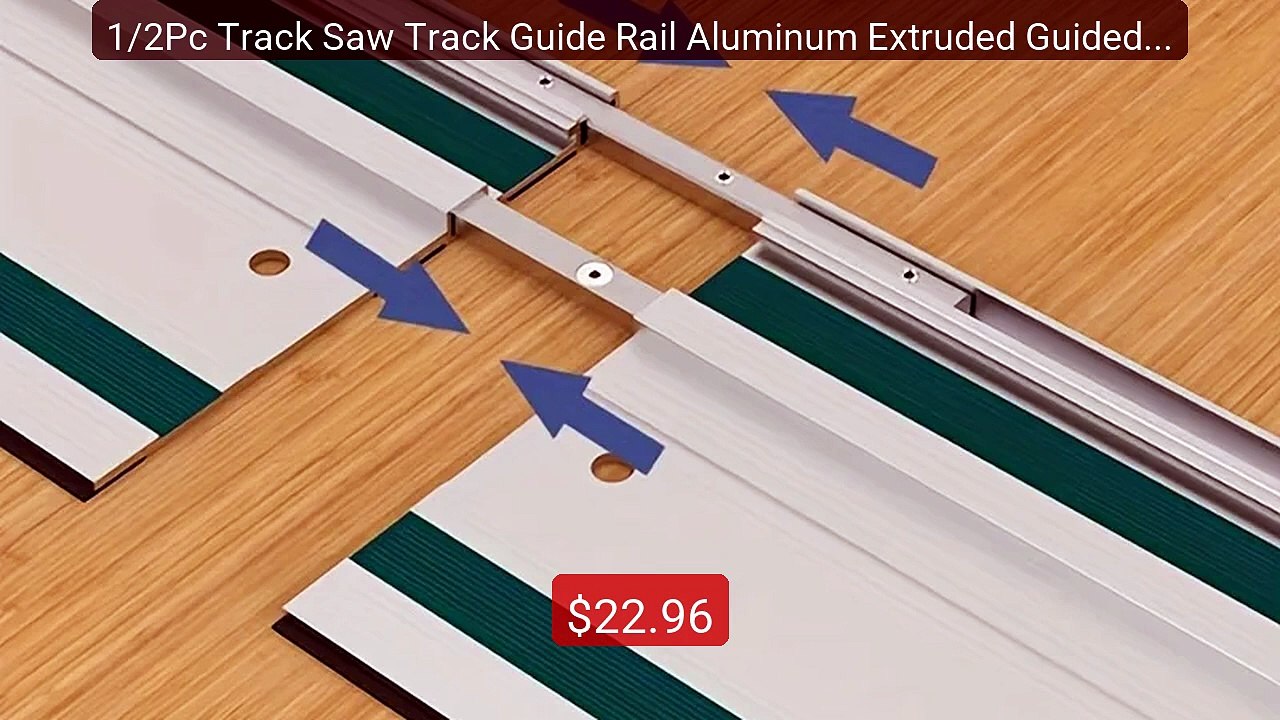 1/2Pc Track Saw Track Guide Rail Aluminum Extruded Guided Rails fo... -- Best Deal 2026 | Shop Now!