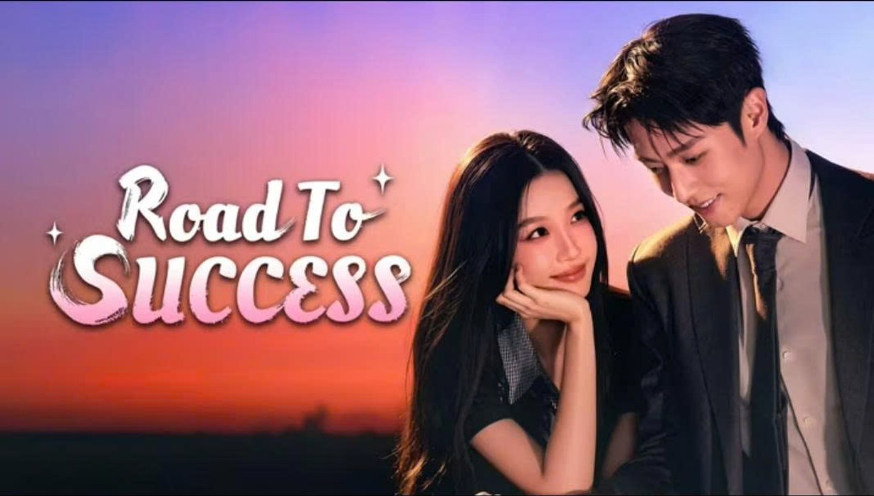 Road to Success (2026) Episode 19 - Eng Sub | Ganzer Film Deutsch