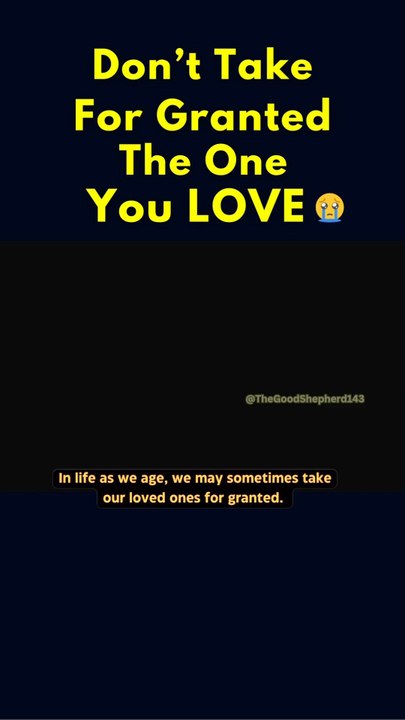 Don't take for granted love with jesus