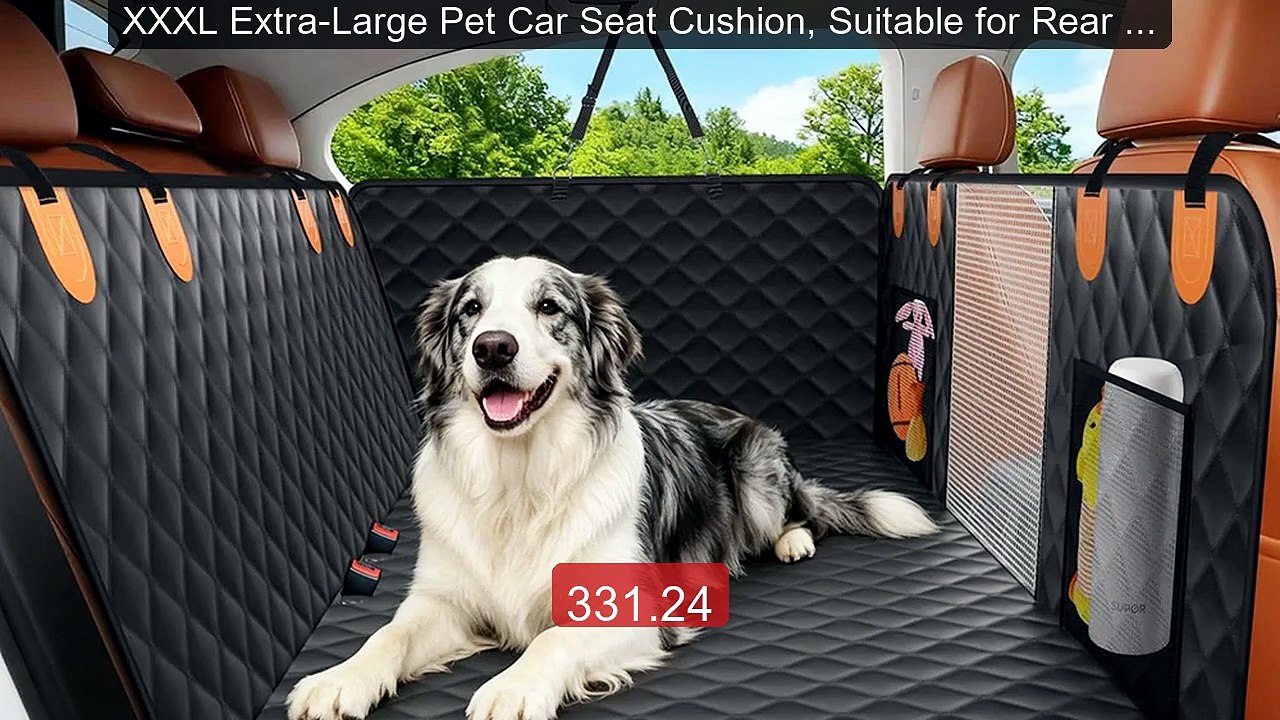 XXXL Extra-Large Pet Car Seat Cushion, Suitable for Rear Ha... -- Top Pick 2026 | Unbeatable Price!