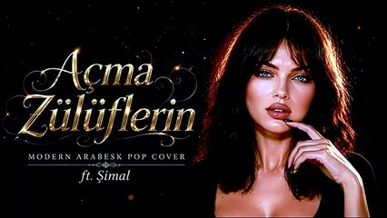 Neşet Ertaş - Açma Zülüflerin Yar Yar | Modern Arabesk Pop Cover ft. Şimal