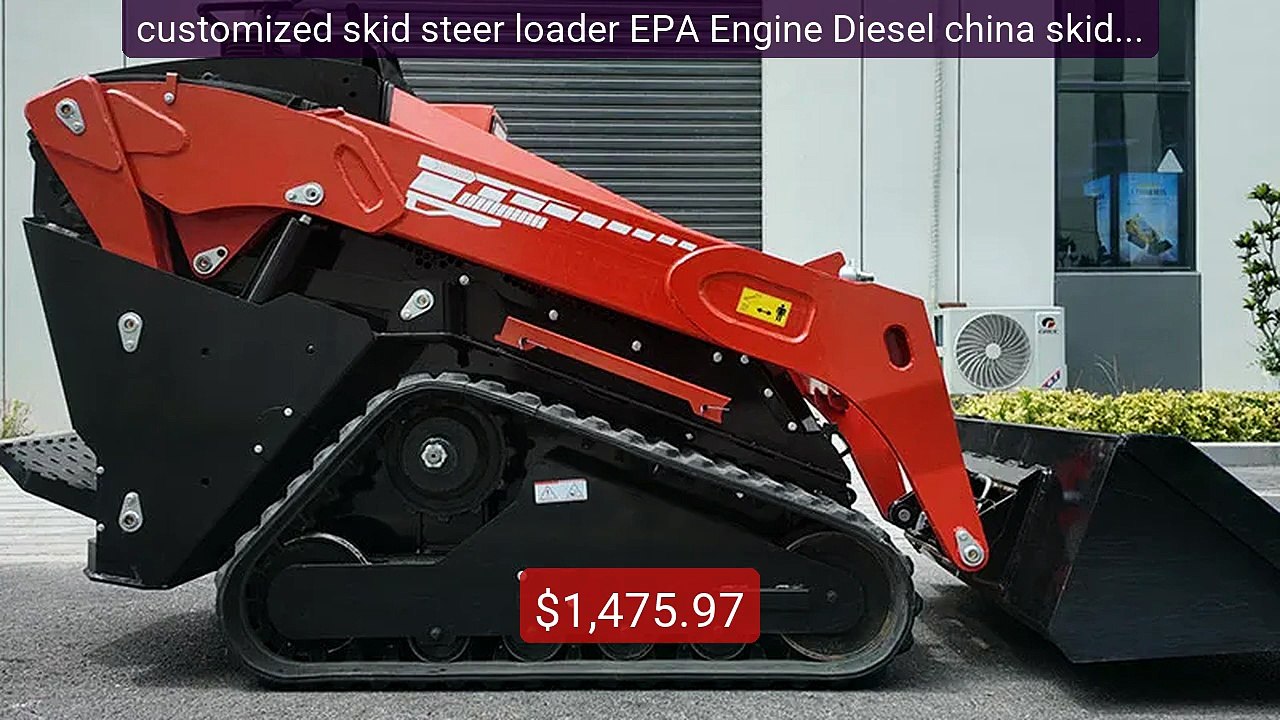 customized skid steer loader EPA Engine Diesel china skid steer loa... -- Top Rated 2026 | Buy Now!