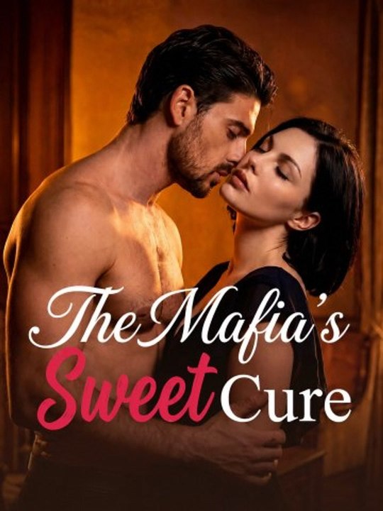 The Mafia's Sweet Cure 🧡🍏 🔥 (2026) - FULL ENGSUB | Reelshort Hot HD