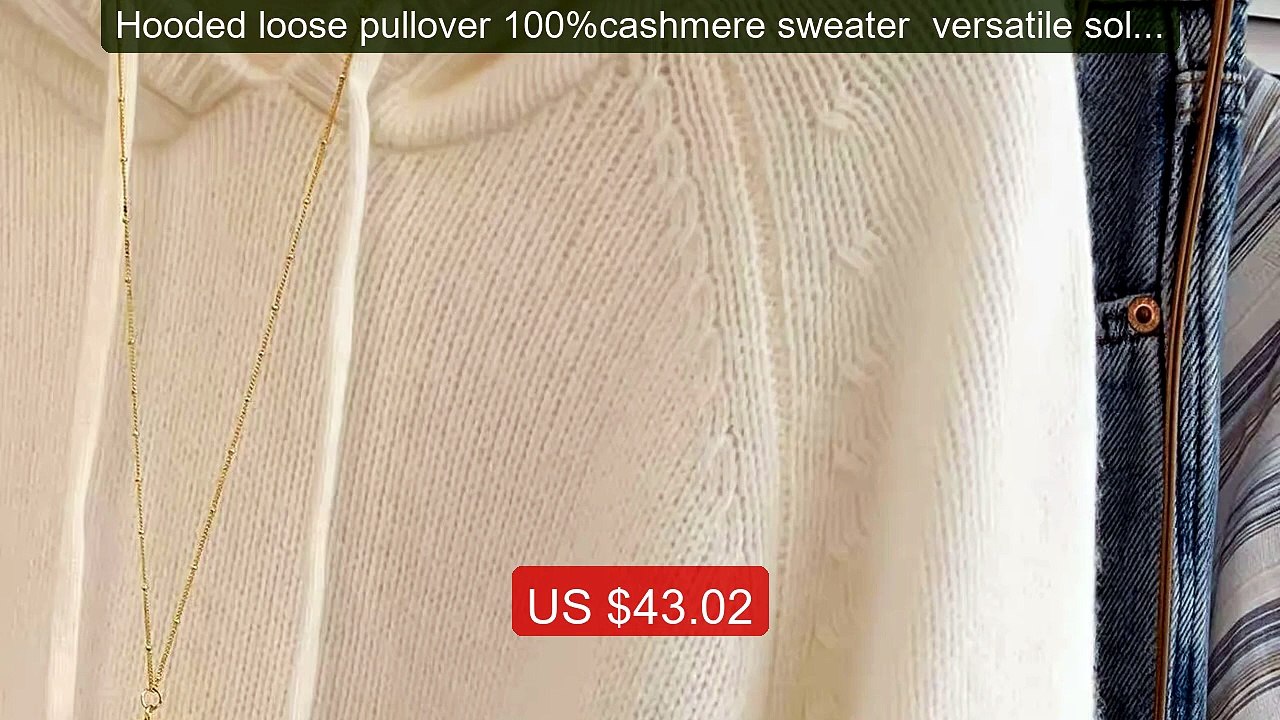Hooded loose pullover 100%cashmere sweater  versatile solid-c... -- Amazing Value 2026 | Must Have!