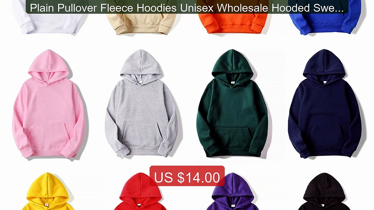 Plain Pullover Fleece Hoodies Unisex Wholesale Hooded Sweatshi... -- Hot Deal 2026 | Limited Offer!