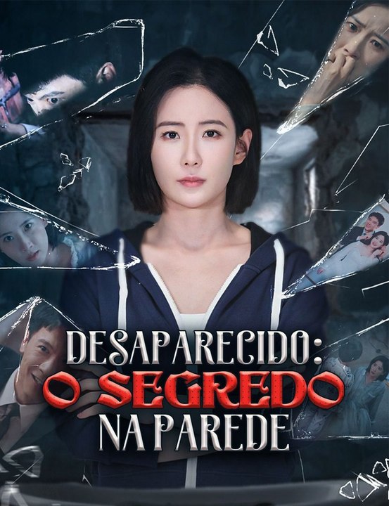 Desaparecido: O Segredo na Parede Série Completa