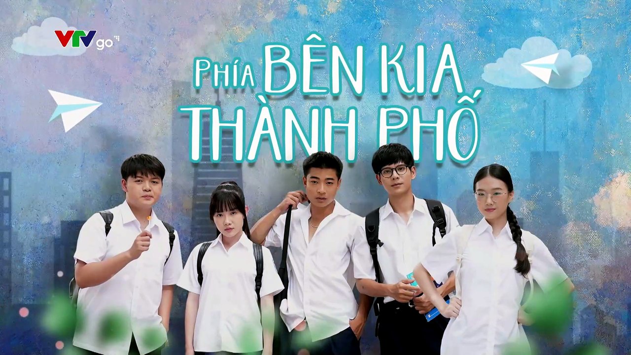 PHÍA BÊN KIA THÀNH PHỐ - TẬP 6