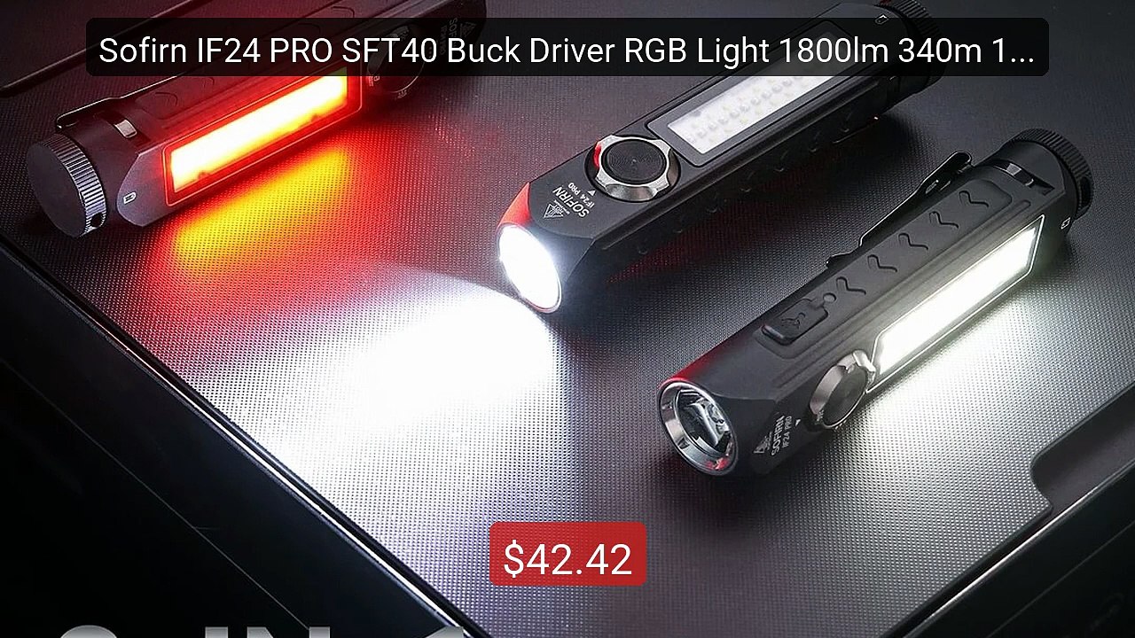 Sofirn IF24 PRO SFT40 Buck Driver RGB Light 1800lm 340m 18650 USB ... -- Best Deal 2026 | Shop Now!