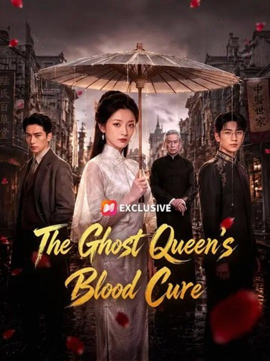 The Ghost Queen's Blood Cure Full Shorts Drama | DramaRush