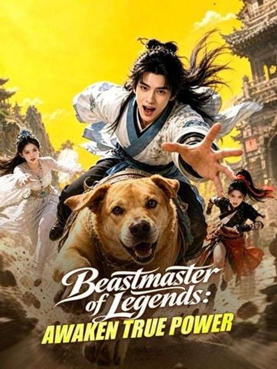 Beastmaster of Legends: Awaken True Power Hot Movie