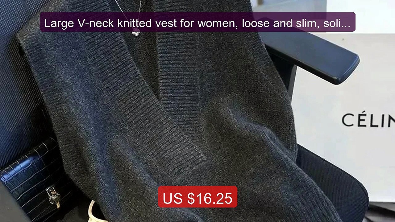 Large V-neck knitted vest for women, loose and slim, solid col... -- Hot Deal 2026 | Limited Offer!