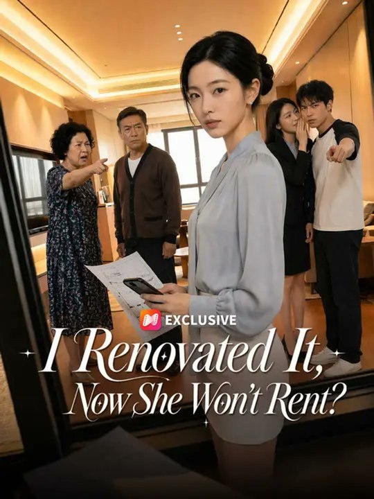 I Renovated It Now She Won T Rent Web Series