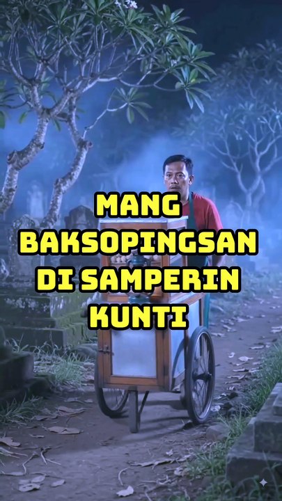 Tukang sate di ganggu kuntilanak 😱