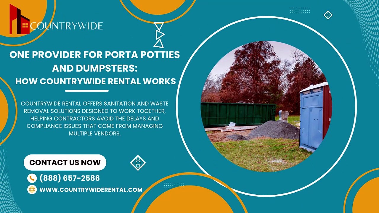 One Provider for Porta Potties and Dumpsters How Countrywide Rental Works
