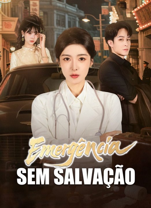Emergência sem Salvação Série Completa