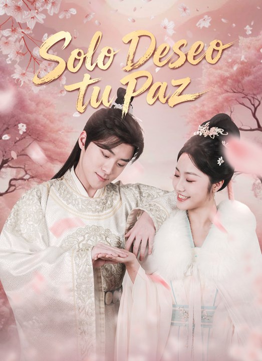 [Doblado]Solo Deseo tu Paz | Full 34 Eps SD Drama 2026