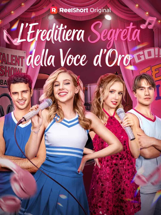 L’Ereditiera Segreta della Voce d’Oro - Parte 1/1 | Episodi 1-52