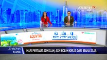 Menpan RB Imbau ASN WFA untuk Antar Anak Sekolah di Hari Pertama | KOMPAS SIANG