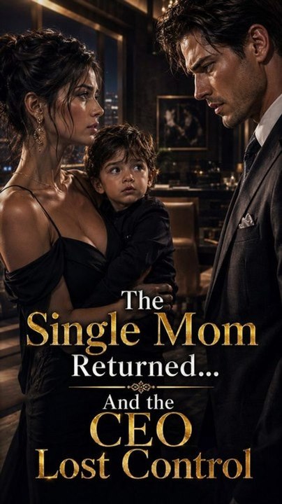 🔥🔥🔥[Hot 2026] 🧡🧡The single mom returned and the ceo lost control💞💞🎬🎬Full Movie English Sub 2026