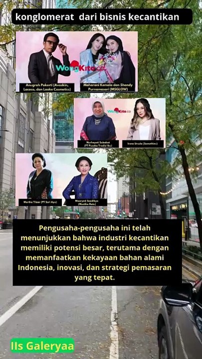 konglomerat atau pengusaha sukses di Indonesia yang membangun kekayaan mereka dari bisnis kecantikan
