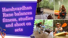 Harshvardhan Rane shares glimpses of his balanced routine while shooting for 'Force 3'