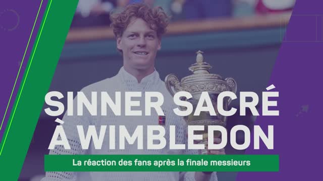 Wimbledon - Les fans réagissent au triomphe de Sinner : "Il est tout simplement trop fort"