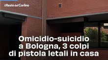 Omicidio-suicidio a Bologna, 3 colpi di pistola letali in casa
